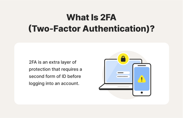2fa-la-gi-4 Các phương thức xác thực 2FA phổ biến nhất hiện nay