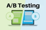 A/B Testing là gì?