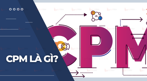 cpm-la-gi-2 Công thức tính CPM và ví dụ minh họa chi tiết