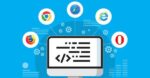 Cross-browser Compatibility là gì? Giải mã chi tiết A-Z