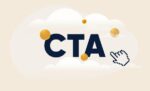 CTA là gì? (Call To Action là gì?)