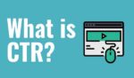 CTR là gì? (Định nghĩa đầy đủ về Tỷ lệ nhấp - Click-Through Rate)