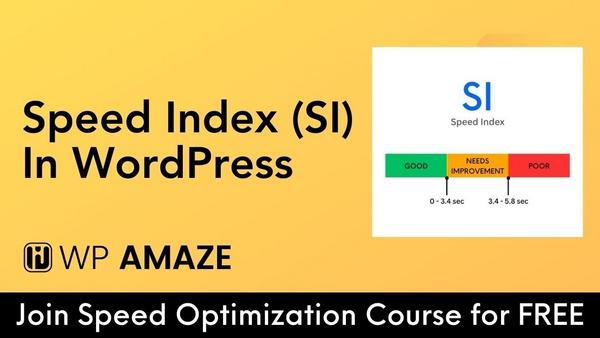 speed-index-si-la-gi-7 Các cách cải thiện chỉ số Speed Index hiệu quả nhất